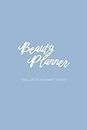 Beauty Planner: An Illustrated Beauty Journal to Write Your Skincare Routine