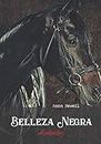 Belleza Negra: Azabache (Black Beauty) (Spanish Edition) Anna Sewell