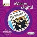 Música digital: Del fonógrafo al reproductor de MP3, sin olvidar la radio, el casete y el CD (Colección ¡Claro!)