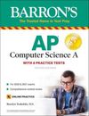 AP Computer Science A: With 6 Practice Tests (Barron's Test Prep) - GOOD