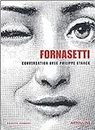 FORNASETTI: Conversation entre Philippe Starck et Barbara Fornasetti