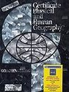 Certificate Physical And Human Geography (English) | Best Seller For UPSC Aspirants And Other Competitive Examinations