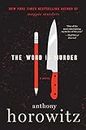 The Word Is Murder: A Novel: 1