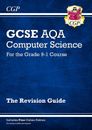 Neu GCSE Informatik AQA Revision Guide - für Prüfungen im Jahr 2022 und darüber hinaus