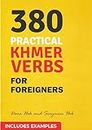 380 Practical Khmer Verbs For Foreigners