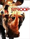 Stroop: Journey into the Rhino Horn War