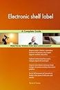 Electronic shelf label A Complete Guide