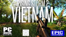 Rising Storm 2: Vietnam - PC- Region Free - Epic - Read Description  Please.