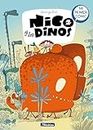 Nico y los dinos (Nico y los dinos 1) (Spanish Edition)