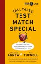 Test Match Special: Tall Tales – The Good The Bad and The Hilarious from the Com