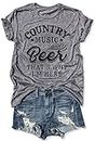LANMERTREE Country Music and Beer That's Why I'm Here T Shirt Women's Short Sleeve Tops Blouse (L, Grey)