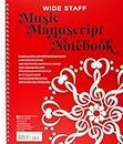 Music Manuscript Notebook (Wide Staff. Perforated pages for easy removal.)