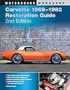 Corvette 1968-1982 Restoration Guide, 2n