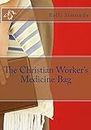 The Christian Worker's Medicine Bag