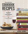 Food & Wine Best of the Best Cookbook Recipes: The Best Recipes From The 25 Best