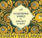 Lyadov. Symphonic Works