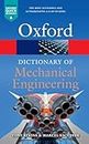 Dictionary of Mechanical Engineering (Oxford Quick Reference)