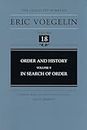 Order and History (Volume 5): In Search of Order (Collected Works of Eric Voegelin, Volume 18)