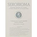 Bromatech Serobioma Integratore Alimentare 24 Capsule Da 0,47 g