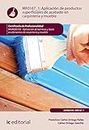 Aplicación de productos superficiales de acabado en carpintería y mueble. MAMD0109 (Spanish Edition)