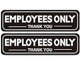 2pcs Employees Only Sign Stickers, Black, 9"x2.5", Back Adhesive, Waterproof and Fade Resistant, Thick Premium Quality Vinyl, for Business Door Wall Signboard Office Store Restroom