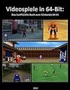 Videospiele in 64-Bit: Das inoffizielle Buch zum Nintendo 64 #1 (German Edition)