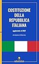 Costituzione della Repubblica Italiana: Testo integrale aggiornato alla legge costituzionale 19 ottobre 2020, n. 1 sulla riduzione del numero dei parlamentari
