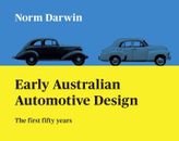 Early Australian automotive design Holden Ford Chev Chrysler history. Signed.