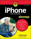 Iphone for Seniors for Dummies - Paperback By Spivey, Dwight - GOOD