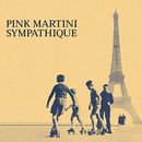 Pink Martini Sympathique  RARE - Vinyl LP - (New Sealed)