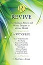 Revive: The Wellness, Fitness and Beauty Program to Vibrant Health            <|