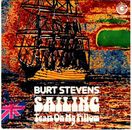 Burt Stevens / Sailing - Tears On My Pillow - 45 giri  COME NUOVO mai ascoltato