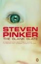 The Blank Slate: The Modern Denial of Human Nature by Pinker, Steven