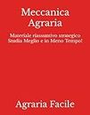 Meccanica Agraria: Materiale riassuntivo strategico Studia Meglio e in Meno Tempo!