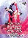 Johann strauss ii: the great waltzes (full score): In Full Score