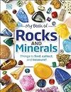 My Book of Rocks and Minerals : Things to Find, Collect, and Treasure