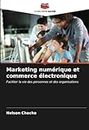 Marketing numérique et commerce électronique
