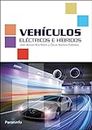 Vehículos eléctricos e híbridos (TRANSPORTE Y MANTENIMIENTO DE VEHICULOS)