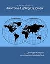 The 2025-2030 World Outlook for Automotive Lighting Equipment