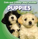 Puppies (Cute and Cuddly: Baby Animals - Leveled Reader)