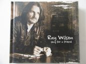 Ray Wilson - Song for a Friend - CD in Hochwertigem Digipack & Book