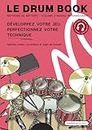 Le drum book : Méthode de batterie: Volume 2 - Niveau intermédiaire