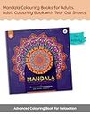 Mandala Colouring and Art Books for Adults - Book 3 | Adult Colouring Book with Tear Out Sheets | DIY Acitvity and Intermediate Colouring Book for Relaxation