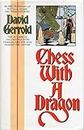 Chess With a Dragon (Millenium Series)