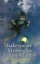 Shakespeare's Stories for Young Readers; Dover - 0486447626, paperback, E Nesbit