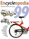 Encycleopedia 1999: The International Buyer's Guide to Alternatives in Cycling