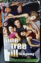 One Tree Hill: #1 The Beginning