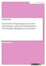Industrielle Verlagerungsprozesse der Bekleidungs- und Lederwarenindustrie - Die Beispiele Bangladesch und Indien (German Edition)