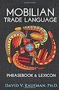 Mobilian Trade Language Phrasebook and Lexicon