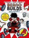 Beano Builds: Dennis's Go-Kart.by Jones  New 9781787412804 Fast Free Shipping**